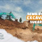 Sewa Excavator Sukaraja